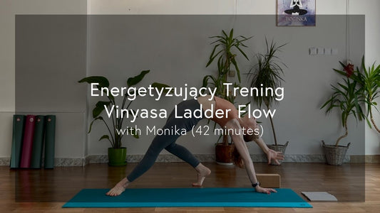 [Polish] 40-Minutowy Energetyzujący Trening Vinyasa Ladder Flow