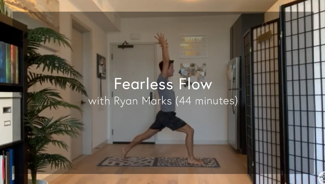 Fearless Flow with Ryan Marks
