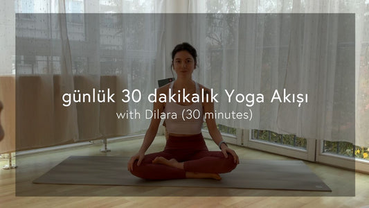[Turkish] Günlük 30 dakikalık Yoga Akışı
