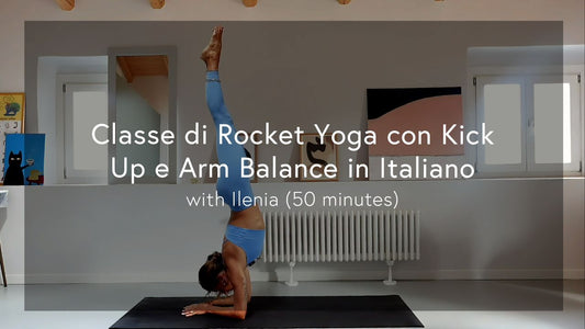 Classe di Rocket Yoga con Kick Up e Arm Balance in Italiano