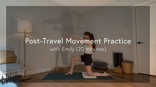 Post-Travel Movement Practice