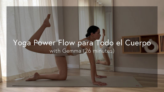 [Spanish] Yoga Power Flow para Todo el Cuerpo