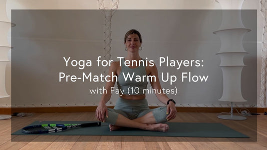 Yoga for Tennis Players: Pre-Match Warm Up Flow